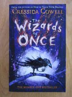 Cressida Cowell - The Wizards of Once