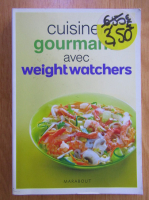 Cuisiner Gourmand avec Weight Watchers