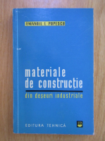 Emanoil Popescu - Materiale de constructie din deseuri industriale