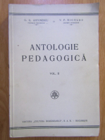 G. G. Antonescu - Antologie pedagogica (volumul 2)
