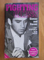 Gary Kasparov - Fighting Chess