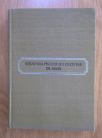 Haralambie Culea - Contributii la sociologia culturii de masa, volumul 2. Structura procesului cultural de masa