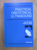 Anticariat: John W. Seeds - Practical Obstetrical Ultrasound