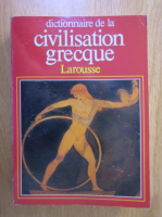 M. F. Rachet - Dictionnaire de la civilisation grecque