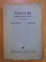 Mariana Iacobson Melzer - Penicilina. Farmacodinamie clinica