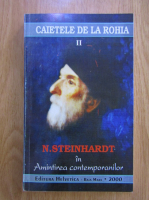 N. Steinhardt - Caietele de la Rohia (volumul 2)