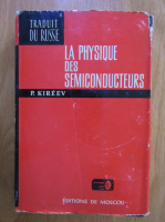 P. S. Kireev - La physique des semiconducteurs
