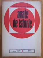 Revista Anale de istorie, anul XIX, nr. 2, 1973