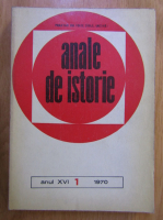 Revista Anale de istorie, anul XVI, nr. 1, 1970
