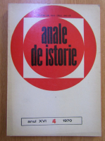 Anticariat: Revista Anale de istorie, anul XVI, nr. 4, 1970