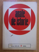 Anticariat: Revista Anale de istorie, anul XXVIII, nr. 3, 1982