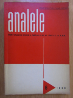 Revista Analele Institutului de Istorie a Partidului de pe langa C.C. al P.M.R, nr. 6, 1963