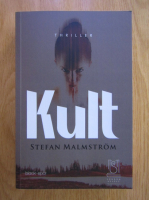 Stefan Malmstrom - Kult