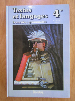 Textes et langages (volumul 4)