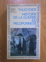 Thucydides - Histoire de la guerre du peloponnese (volumul 2)