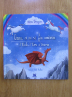 Anticariat: Andreea Demirgian - Vreau si eu sa fiu unicorn (editie bilingva)