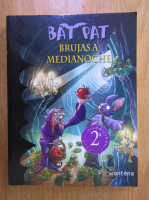 Anticariat: Bat Pan. Brujas a Medianoche