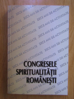 Cristiana Craciun - Congresele spiritualitatii romanesti