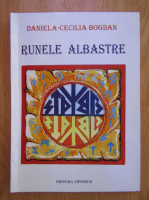 Daniela Bogdan - Runele Albastre