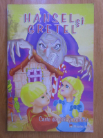 Anticariat: Hansel si Gretel. Carte de citit si de colorat