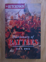 Ian V. Hogg - The Hutchinson. Dictionary of Battles