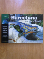 Anticariat: llatze Moix - Barcelona the City of Gaudi