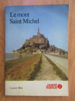 Lucien Bely - Le mont Saint Michel