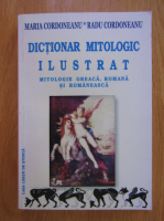 Maria Cordoneanu - Dictionar mitologic ilustrat