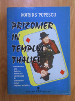 Anticariat: Marius Popescu - Prizonier in templul Thaliei