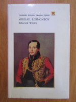 Anticariat: Mikhail Lermontov  - Selected Works
