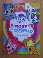 My Little Pony. O noapte de cosmar