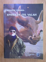 Anticariat: Romulus Zaharia - Epihia in stil valah