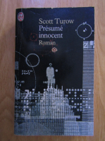 Anticariat: Scott Turow - Presume innocent