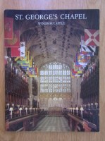 St. George's Chapel. Windsor Castle