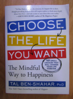 Tal Ben Shahar - Choose the Life you Want