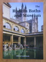 Anticariat: The Roman Baths and Museum