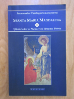 Theologos Simonopetritul - Sfanta Maria Magdalena