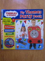 Thomas and Friends. My Thomas Party Book