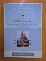A XXXI-lea Congres National de Otorinolaringologie si chirurgie Cervico-Faciala. Realizari si perspective in otorinolaringologie