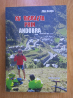 Alin Bonta - Cu bicicleta prin Andorra