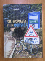 Alin Bonta - Cu bicicleta prin Corsica