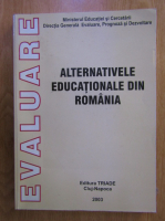 Alternativele educationale din Romania. Evaluare