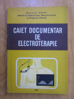 Caiet documentar de electroterapie