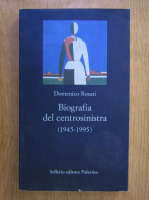 Anticariat: Domenico Rosati - Biografia del centrosinistra