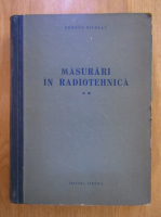 Edmond Nicolau - Masurari in radiotehnica (volumul 2)
