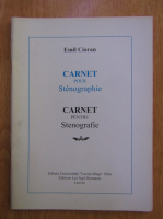 Anticariat: Emil Cioran - Carnet pour stenographie. Carnet pentru stenografie