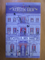 Kerstin Gier - Castelul din nori