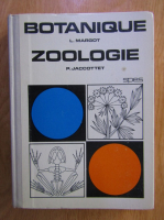 Anticariat: Louis Margot - Botanique zoologie