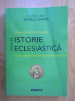 Marius Oanta - Studii de istorie eclesiastica