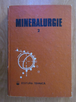 Mircea Guran - Mineralurgie (volumul 2)